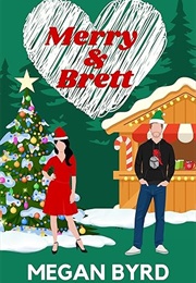 Merry and Brett (Megan Byrd)