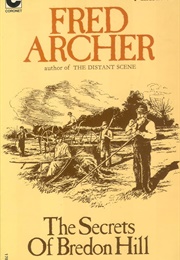 The Secrets of Bredon Hill (Fred Archer)