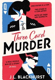 Three Card Murder (J L Blackhurst)