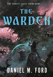 The Warden (Daniel Ford)