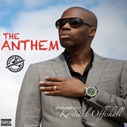 The Anthem - Kardinal Offishall