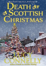 Death at a Scottish Christmas (Lucy Connelly)