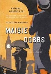 Maisie Dobbs (Jacqueline Winspear)