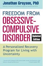 Freedom From Obsessive-Compulsive Disorder (Jonathan Grayson)