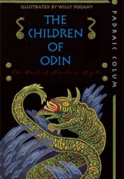 The Children of Odin the Book of Northern Myths (Colum, Padraic)