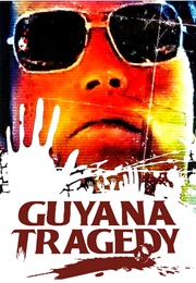 Guyana Tragedy (1980)