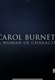 American Masters: Carol Burnett: A Woman of Character (2007)