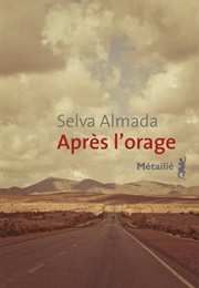 Après L&#39;orage (Selva Almada)