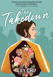 The Takedown (Lily Chu)