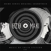 Colin Stetson - Uzumaki (Anime Original Series Soundtrack)