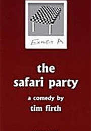 The Safari Party (Tim Firth)