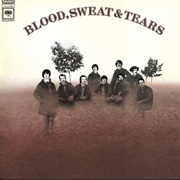 Spinning Wheel - Blood, Sweat &amp; Tears