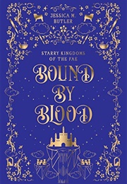 Bound by Blood (Jessica M. Butler)