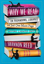 Why We Read (Shannon Reed)