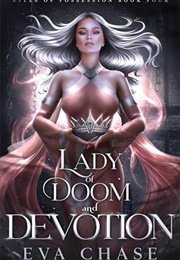 Lady of Doom and Devotion Lady of Doom and Devotion (Eva Chase)