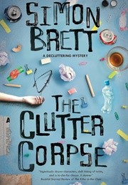 The Clutter Corpse (Brett, Simon)