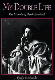 My Double Life (Sarah Bernhardt)