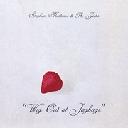 Stephen Malkmus &amp; the Jicks - Wig Out at Jagbags (2014)