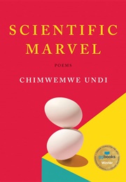 Scientific Marvel (Chimwemwe Undi)