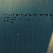 Nine Inch Nails - Still