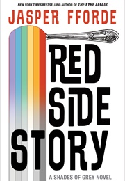 Red Side Story (Jasper Fforde)