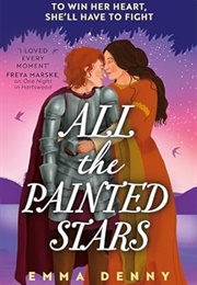 All the Painted Stars (Emma Denny)