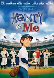 Henry and Me (2014)