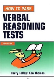 How to Pass Verbal Reasoning Tests (H Tolley &amp; K Thomas)