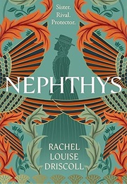 Nephthys (Rachel Louise Driscoll)