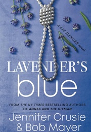 Lavender&#39;s Blue (Jennifer Crusie &amp; Bob Mayer)