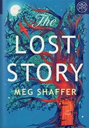 The Lost Story (Meg Shaffer)