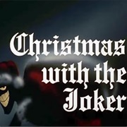 S1.E38: Christmas With the Joker