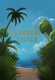 Robinson Crusoe (Daniel Defoe)