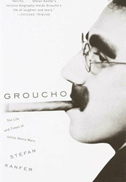 Groucho (Stefan Kanfer)