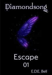 Escape (E.D.E. Bell)