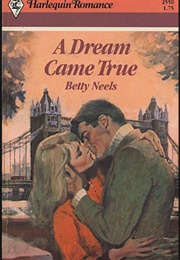 A Dream Came True (Betty Neels)