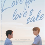 Love for Love&#39;s Sake (2024)