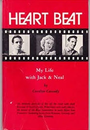 Heart Beat (Carolyn Cassady)