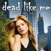 Dead Like Me Season 2