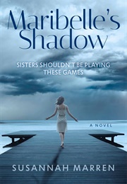 Maribelle&#39;s Shadow (Susannah Marren)