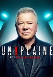 The Unxplained With William Shatner (2019)