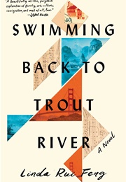 Swimming Back to Trout River (Linda Rui Feng)