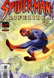 Spider-Man: Lifeline; #1-3 (Fabien Nicieza; Steve Rude)