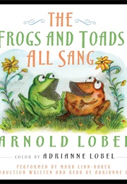 Frog and Toad All Sang (Arnold Lobel)