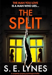 The Split (S.E. Lynes)