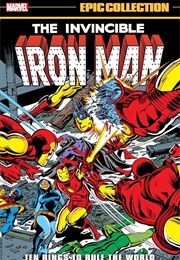 Iron Man Epic Collection- Ten Rings to Rule the World (Bill Mantlo)