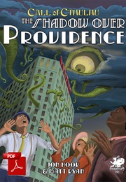 The Shadow Over Providence (J Hook &amp; M Ryan)