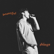 Beautiful Things - Benson Boone