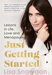 Just Getting Started (Lisa Snowdon)