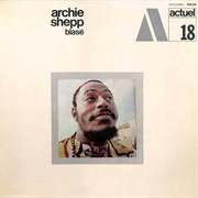 Archie Shepp - Blasé